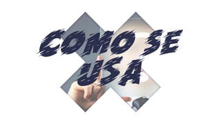 Como se
USA
 