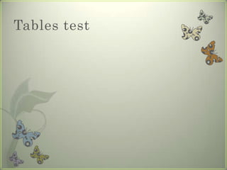 Tables test
 