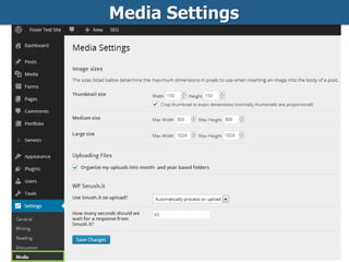 Media Settings
 