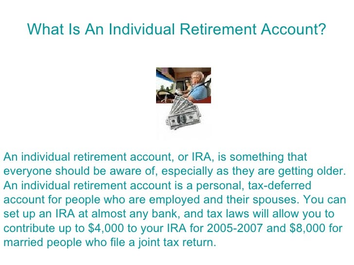 What is an Individual Retirement Account?