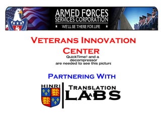 Partnering With Veterans Innovation Center Translational 