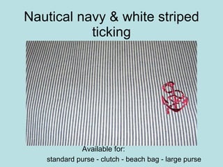 Nautical navy & white striped ticking ,[object Object],Available for: 