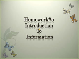 Homework#5Introduction To Information 