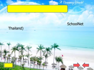 SchoolNet
Thailand)
 