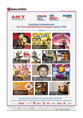 Lokeh] izdk'kd] eqnzd ,oa lEiknd fofiu xkSM+ }kjk e;ad vkWiQlsV] 794@95] xq:jkenkl uxj] y{eh uxj] fnYyh&110092 }kjk eqfnzr ,oa ,&213 FkMZ ¶yksj ’kkafr xksiky
pSEcj] 'kdjiqj] fnYyh&110092 }kjk izdkf'kr] Qksu% 9810226962, bZ&esy% countryandpolitics@gmail.com, uksV% lekpkji= esa izdkf'kr lHkh ys[kksa vkfn ls lEiknd dk
lger gksuk t:jh ugha gS rFkk fdlh Hkh dkuwuh okn&fookn dk fuiVkjk fnYyh U;k;y; esa gh fd;k tk,xkA RNI. No. DELBIL/2012/43432
16 New Delhi, 5 - 11 December, 2016
 