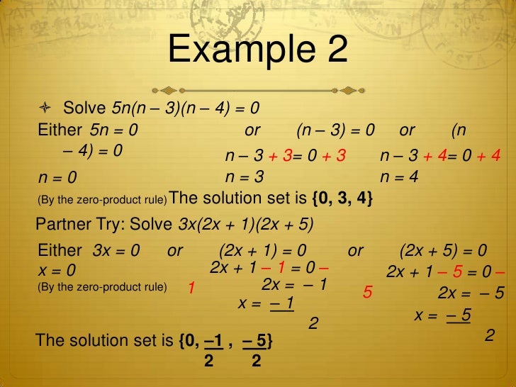 Solving Equations by Factoring