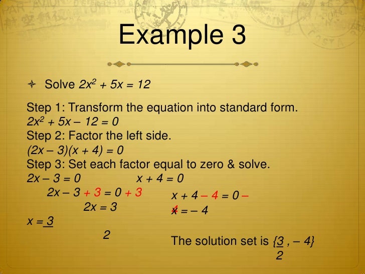 Solving Equations by Factoring