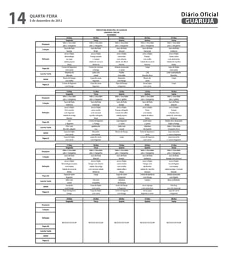 14   quarta-feira
     5 de dezembro de 2012
                             Diário Oficial
                              GUARUJÁ
 