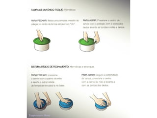 Tipos de tampas e cuidados com sua tupperware
