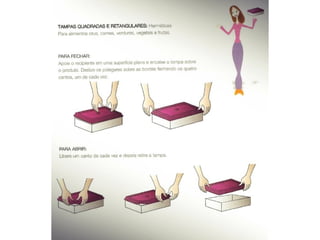 Tipos de tampas e cuidados com sua tupperware