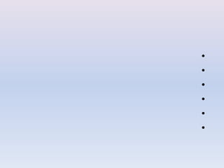 •
•
•
•
•
•