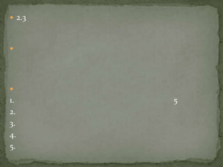  2.3


1. 5
2.
3.
4.
5.
 