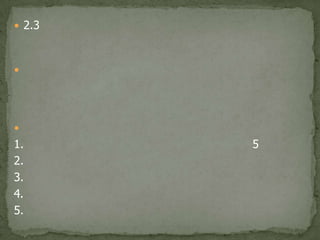  2.3


1. 5
2.
3.
4.
5.
 