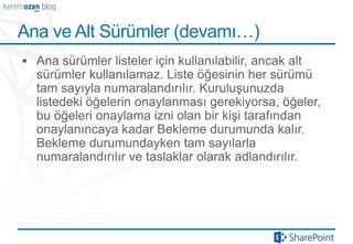 Ana ve Alt üü (devamı…)
 
