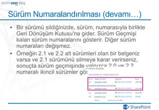 Sürüm Numaralandırılması (devamı…)
 