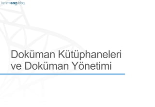 SharePoint 2013 - Doküman Kütüphaneler ve Doküman öԱپ (5/13)