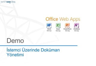 İstemci Üzerinde Doküman
öԱپ
 