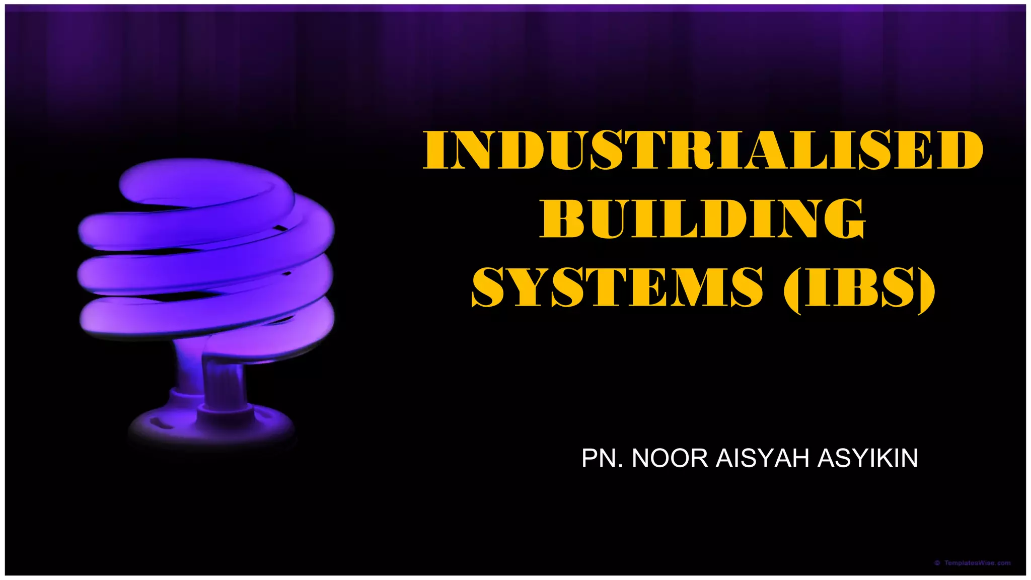 industrialised building systems_achah PPT