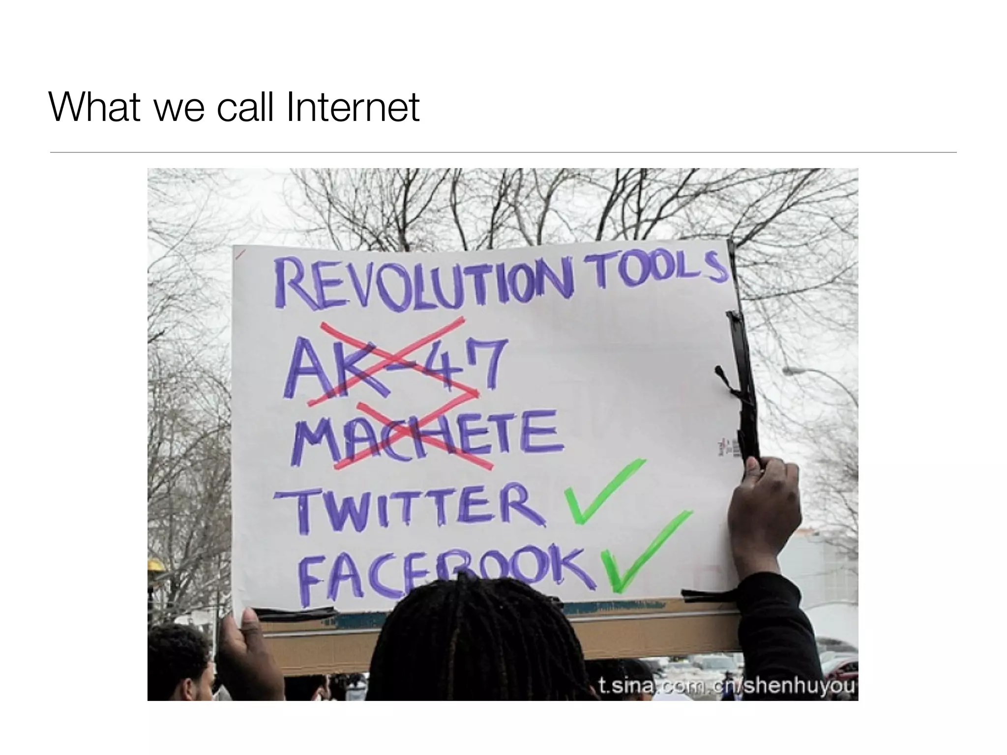 What we call Internet
 