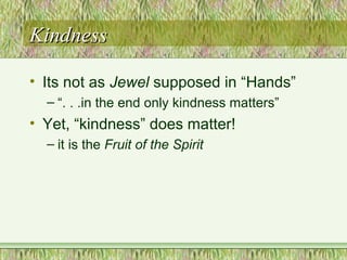 5. Fruit of the Spirit - Kindness | PPT