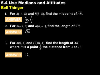 5.4 use medians and altitudes | PPTX