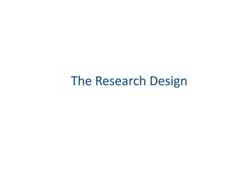 The Research Design

 