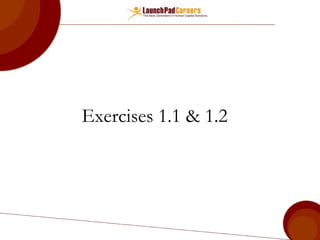 Exercises 1.1 & 1.2 