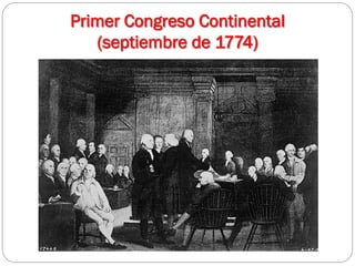 Primer Congreso Continental
(septiembre de 1774)

 