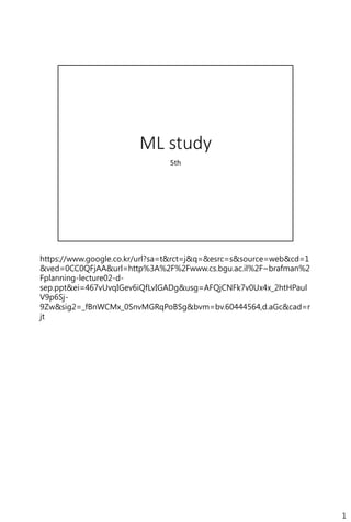 ML study
5th

 
