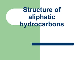 O2n Aliphatic Aliphatic Hydrocarbon