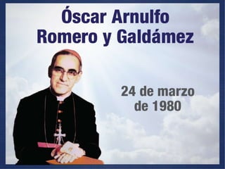 5. canonización monseñor óscar arnulfo romero