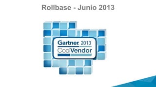 Rollbase - Junio 2013
 