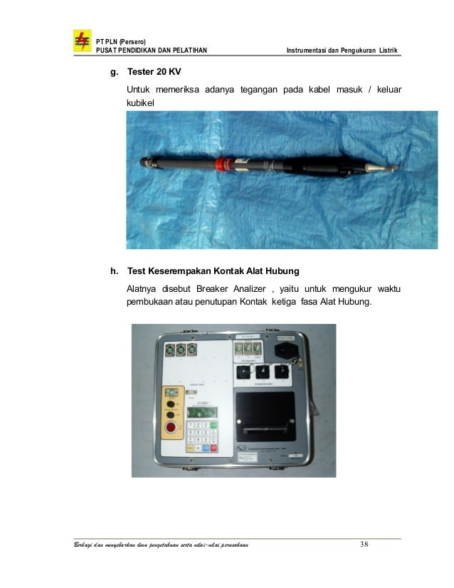 Alat Yang Digunakan Untuk Mengukur Besar Kecilnya Daya Disebut