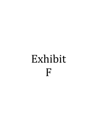 !
!
!
Exhibit!
F!
! !
 