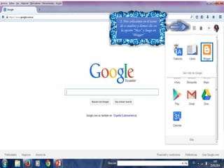 2. Nos colocamos en el icono
de a cuadros y damos clic en
la opción “Mas” y luego en
“Blogger”
 