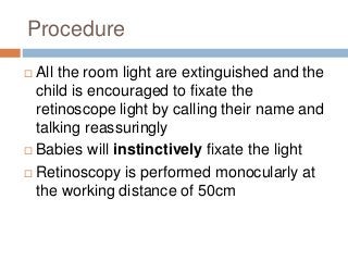 Normal Refraction Baby 5.0 pediatric refraction | PPTX