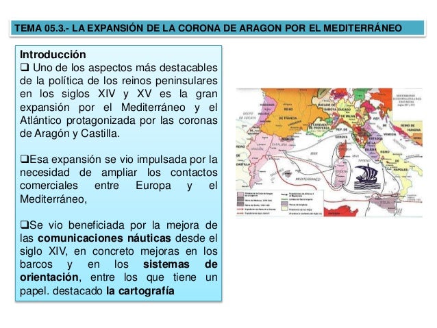 5 3 La Expansión De La Corona De Aragón Por El Mediterráneo