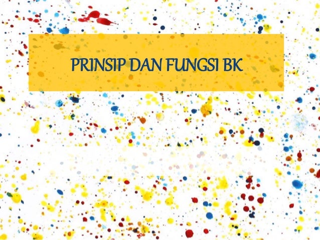5 Prinsip Dan Fungsi Bk