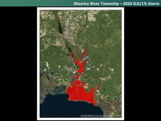 Maurice River Township – 2050 SLR/1% Storm
 