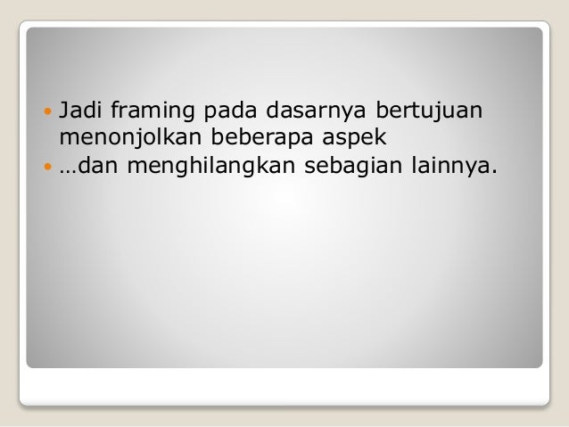 Analisis Framing