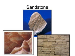 Sandstone
 