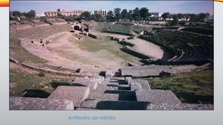 Anfiteatro de Mérida
 