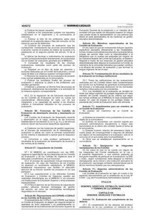 El Peruano
Viernes 3 de mayo de 2013494072
a) Publicar las plazas vacantes.
b) Veriﬁcar si los postulantes cumplen los req...
