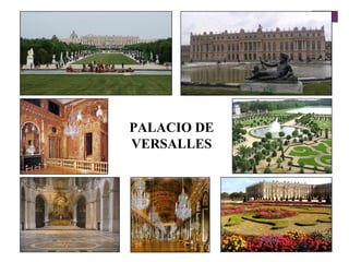 PALACIO DE
VERSALLES
 