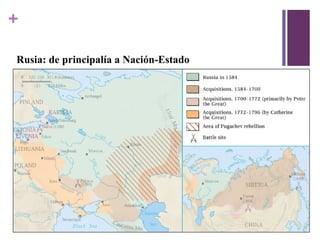 +
Rusia: de principalía a Nación-Estado
 