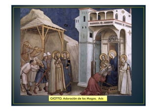 GIOTTO. Adoración de los Magos. Asis
 