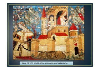 SALA DE LOS REYES DE LA ALHAMBRA DE GRANADA
 