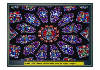 CHARTRES, Detalle vidriera lado norte, la Virgen, ángeles
 