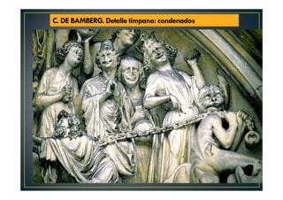 C. DE BAMBERG. Detalle tímpano: condenados
 