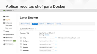 Aplicar receitas chef para Docker
 